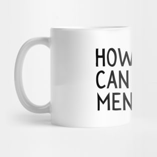 Girl Boss, Funny How Hard Can it Be, Men do it Mug